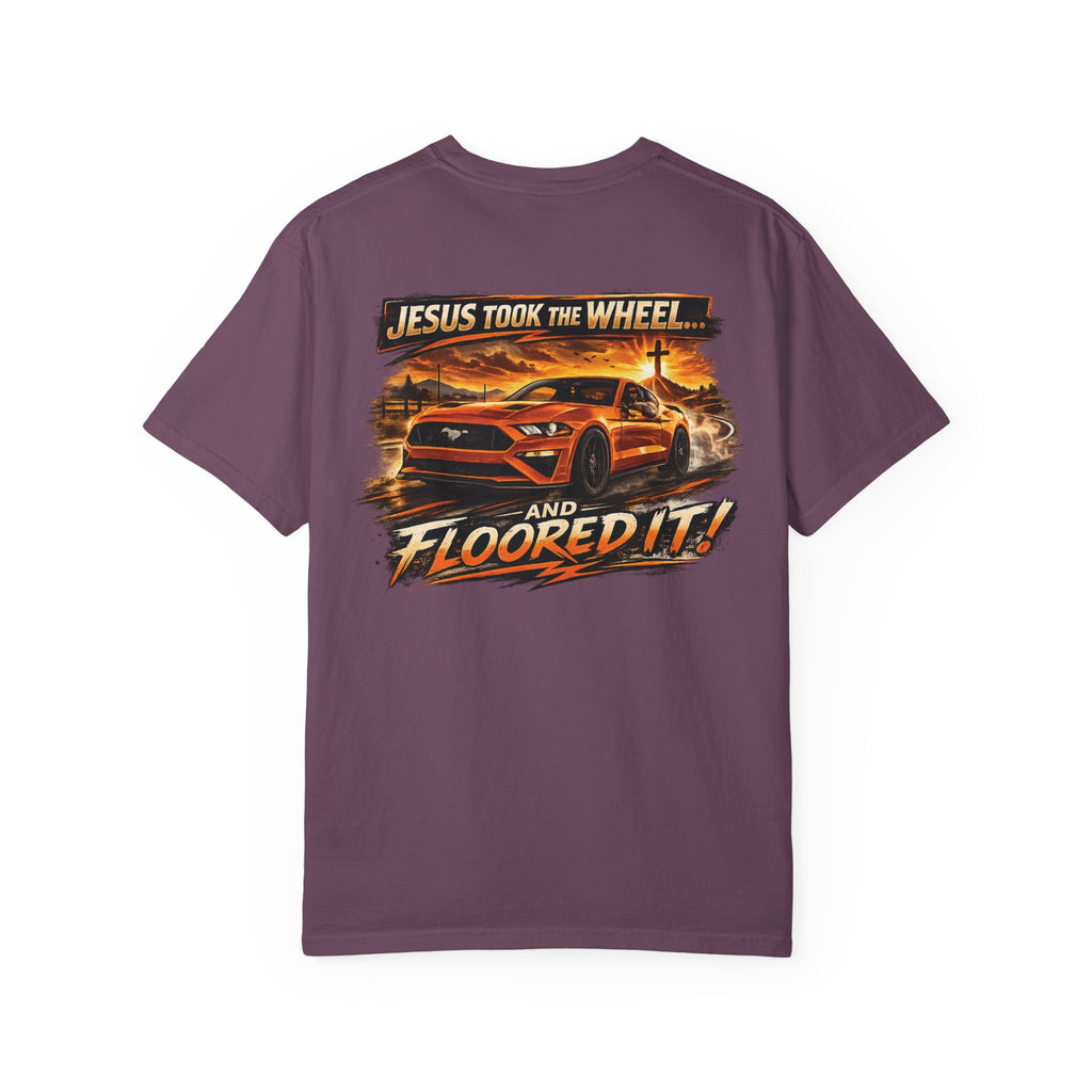 Jesus Took the Wheel and Floored It T-Shirt — Graphic Racing Tee