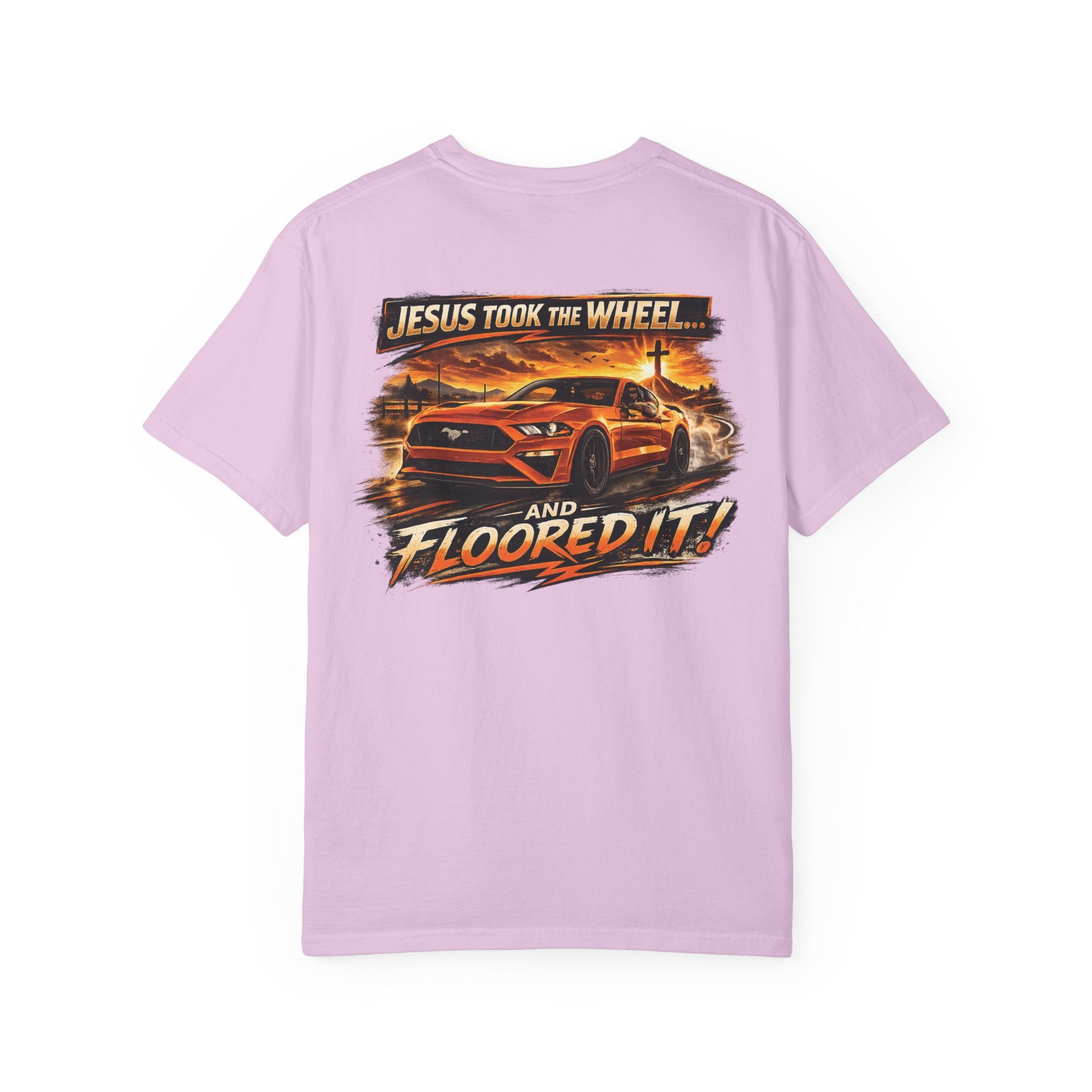 Jesus Took the Wheel and Floored It T-Shirt — Graphic Racing Tee