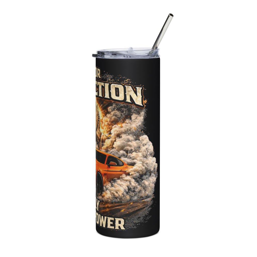 20oz Tumbler — "Pray for Traction: Holy Horsepower"